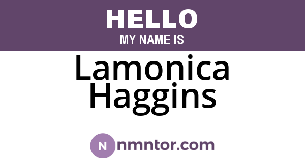 Lamonica Haggins