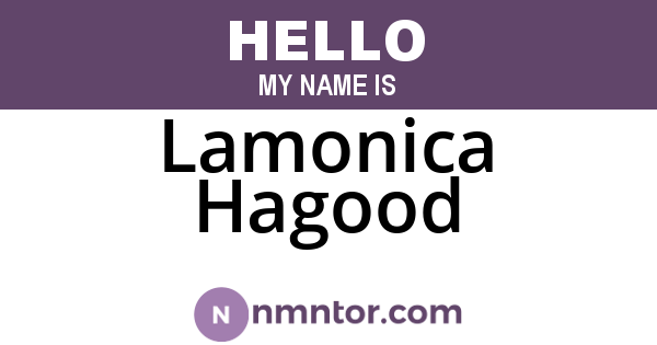 Lamonica Hagood