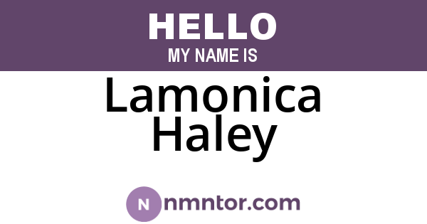 Lamonica Haley