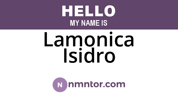 Lamonica Isidro