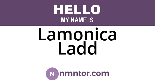 Lamonica Ladd