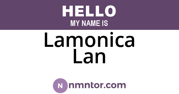 Lamonica Lan