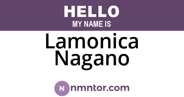 Lamonica Nagano