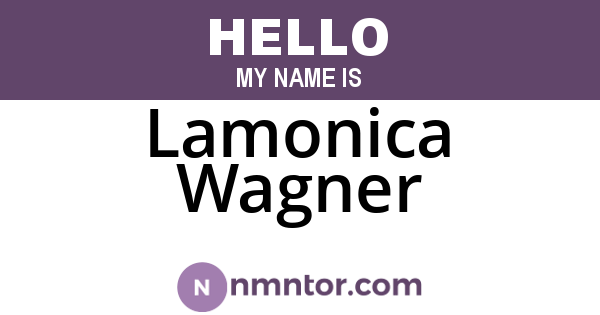 Lamonica Wagner