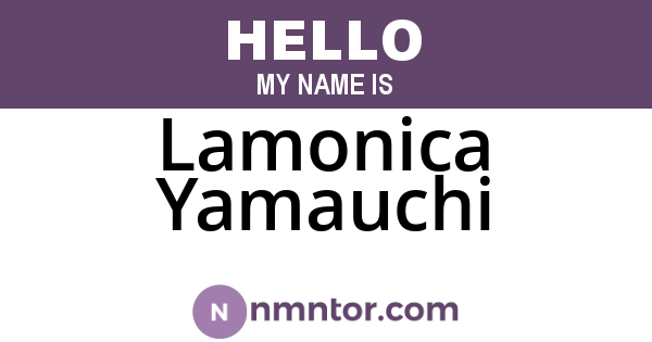 Lamonica Yamauchi