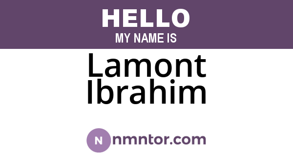 Lamont Ibrahim