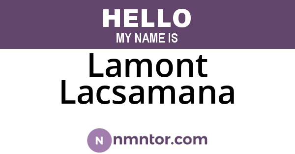 Lamont Lacsamana