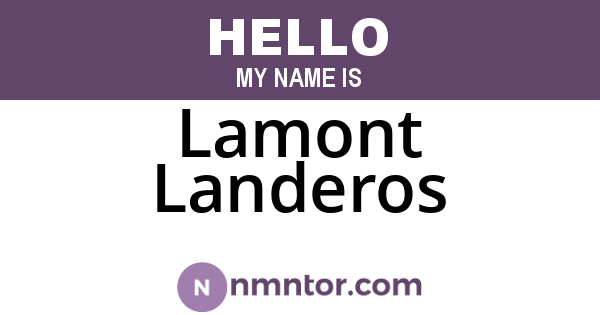 Lamont Landeros