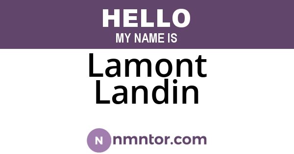 Lamont Landin
