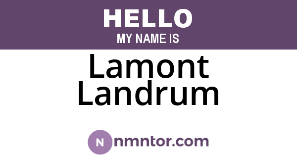 Lamont Landrum