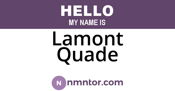 Lamont Quade