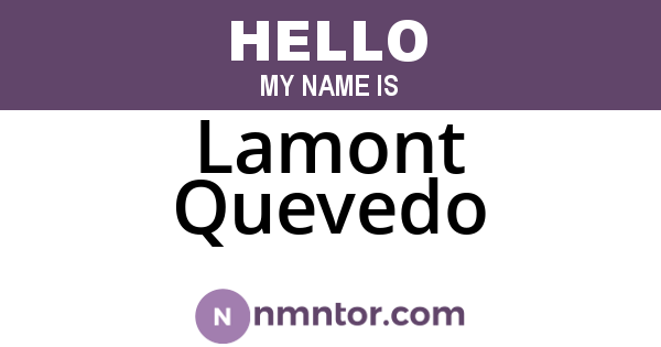 Lamont Quevedo