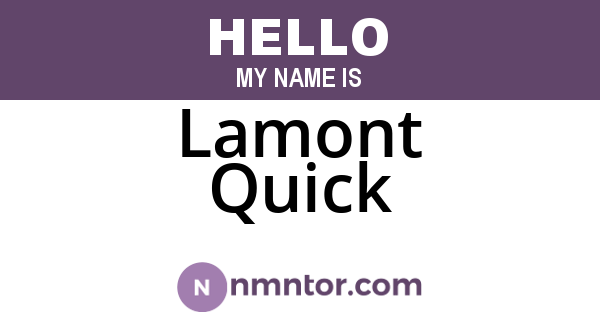 Lamont Quick