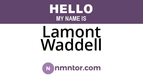 Lamont Waddell