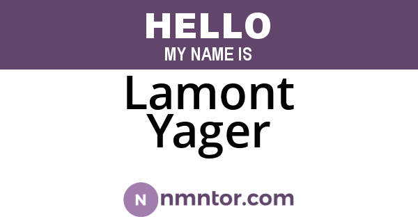 Lamont Yager