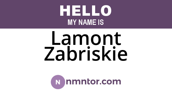 Lamont Zabriskie