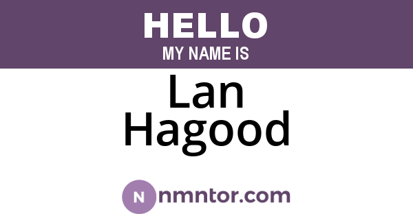Lan Hagood