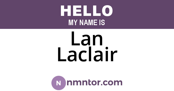 Lan Laclair