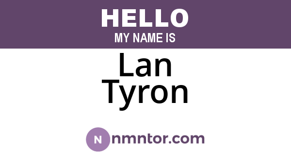 Lan Tyron