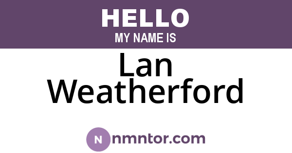Lan Weatherford
