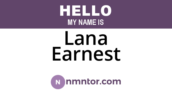 Lana Earnest
