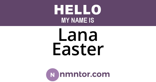 Lana Easter