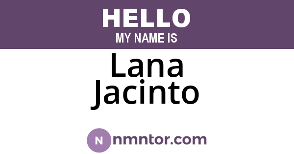 Lana Jacinto