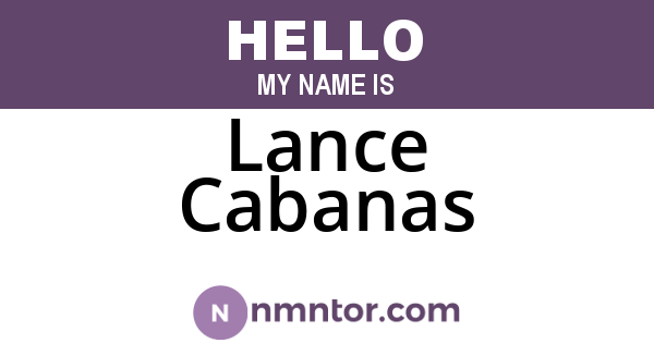Lance Cabanas