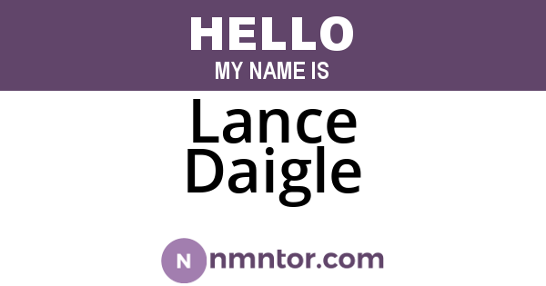 Lance Daigle
