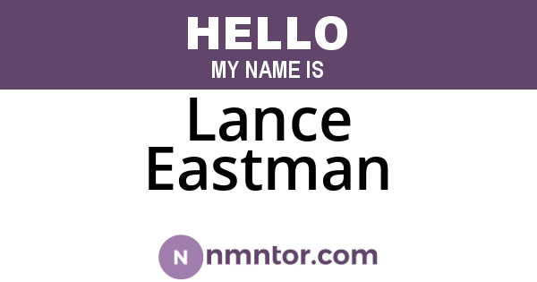 Lance Eastman