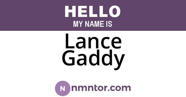 Lance Gaddy