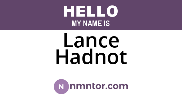Lance Hadnot