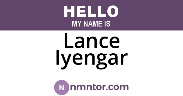 Lance Iyengar