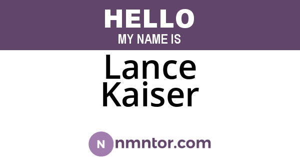 Lance Kaiser