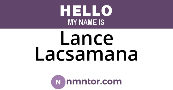 Lance Lacsamana