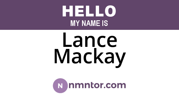 Lance Mackay