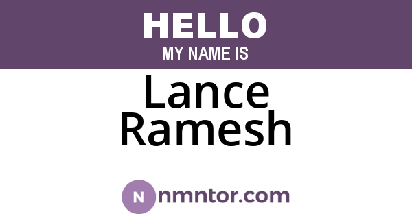 Lance Ramesh