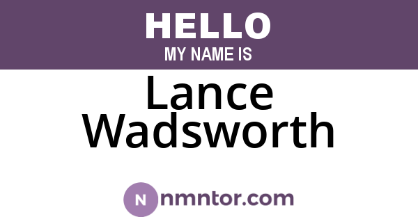 Lance Wadsworth