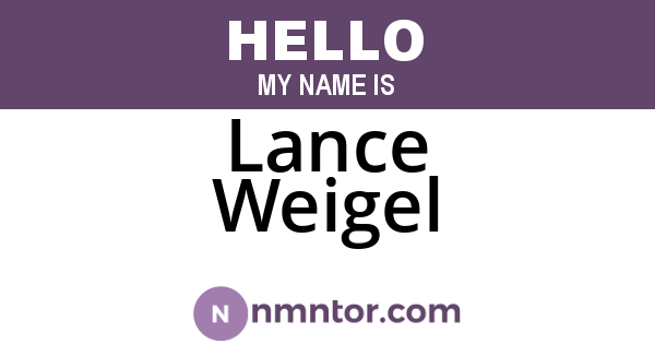 Lance Weigel