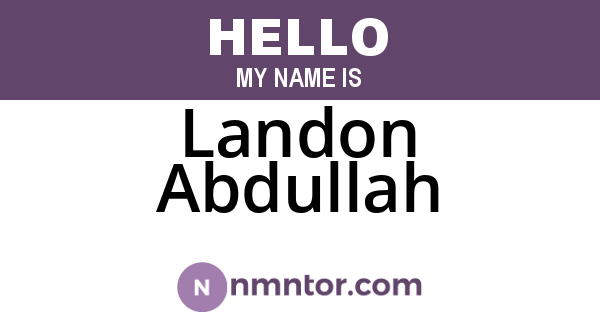 Landon Abdullah