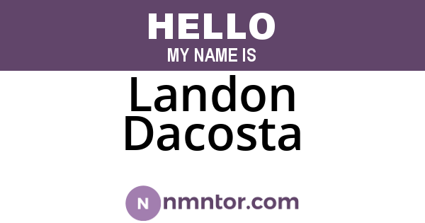 Landon Dacosta