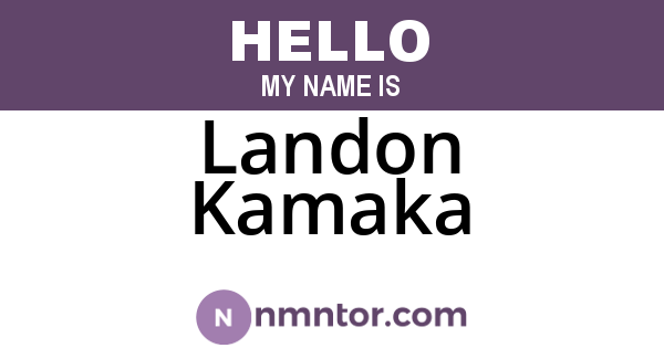 Landon Kamaka