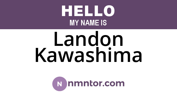Landon Kawashima