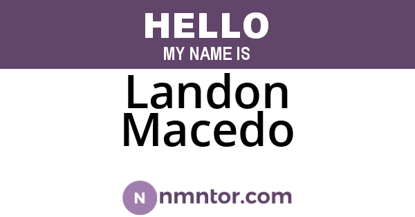 Landon Macedo