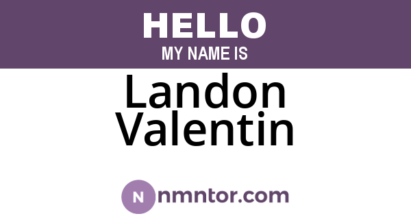 Landon Valentin