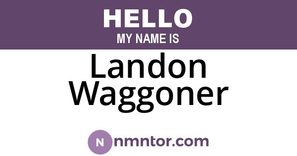 Landon Waggoner