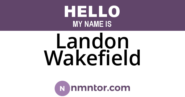 Landon Wakefield
