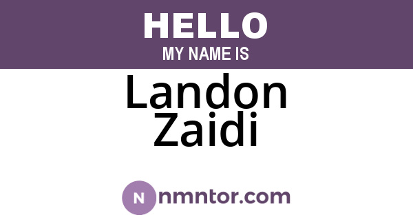 Landon Zaidi
