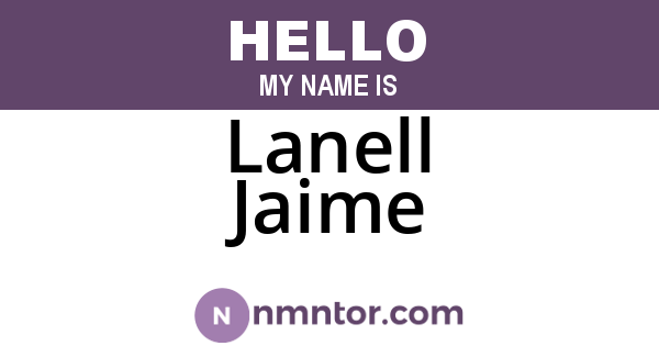 Lanell Jaime