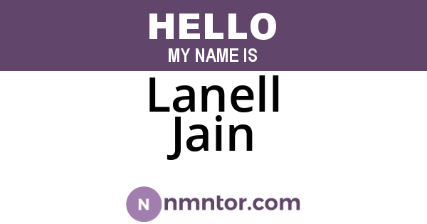 Lanell Jain